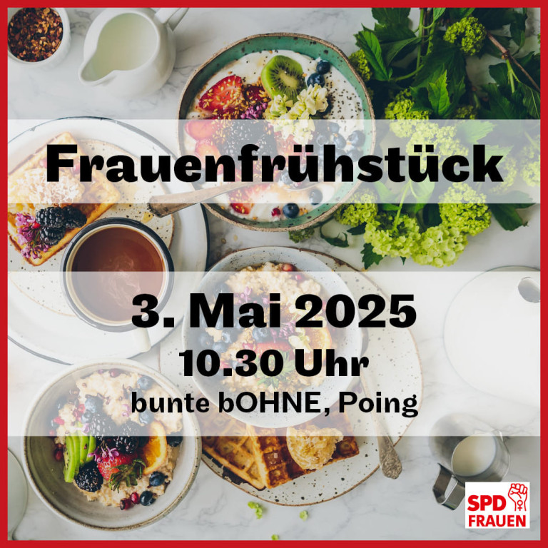 Frauenfrühstück der SPD-Frauen aus Poing und Pliening